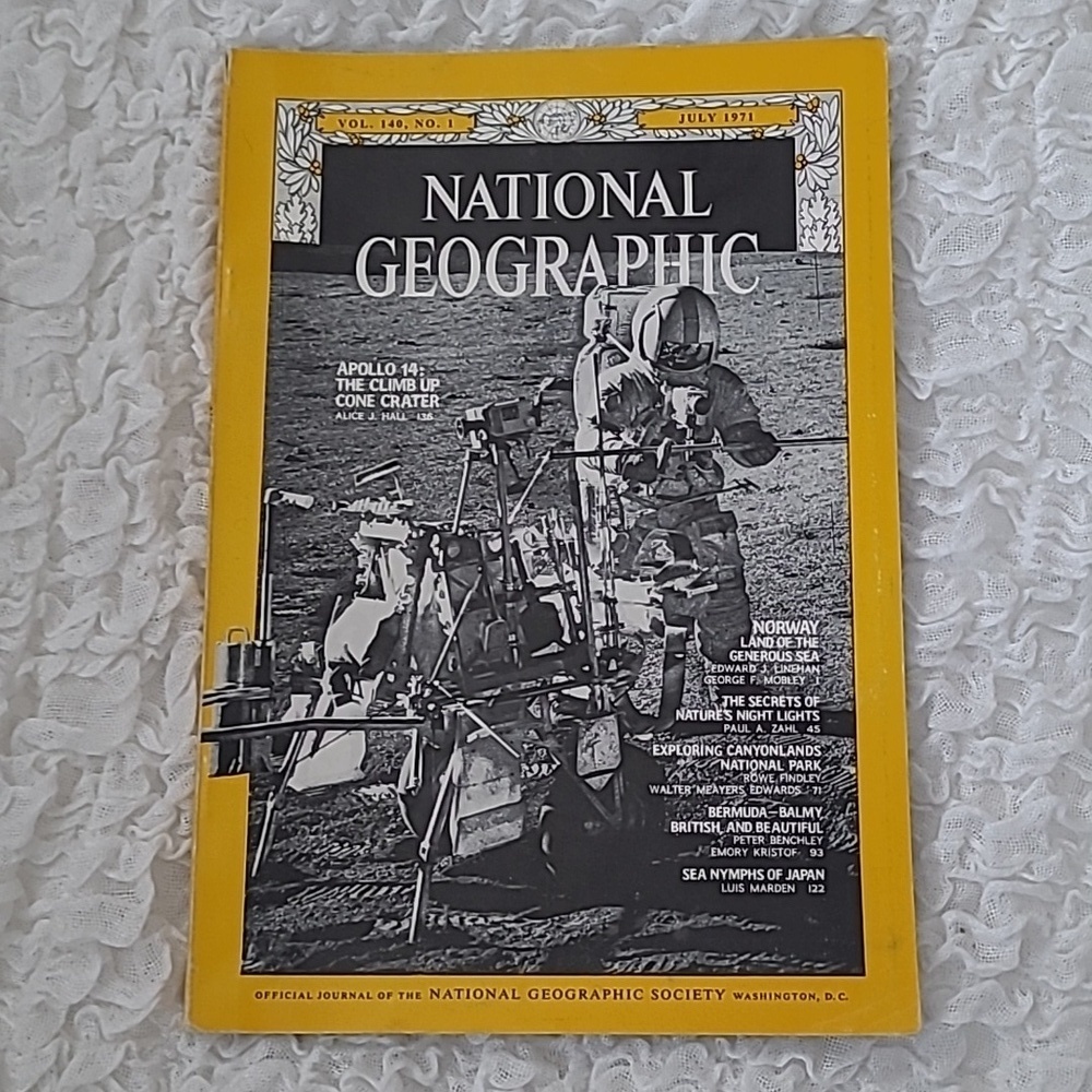National Geographic Magazine July 1971. Vol. 140 No. 1 Apollo 14 Space, The Moon